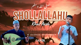 Download lagu SHOLLALLAHU WASALLAMA || COVER SHOLAWAT NABI KHAS ACEH || PADANG PASIR IRAMA ‼️ M. ZAINAL MUTTAQIN mp3