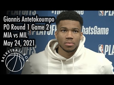 Giannis Antetokounmpo, Post-Game Press Conference, PO Round 1 Game 2, MIA vs MIL, May 24, 2021