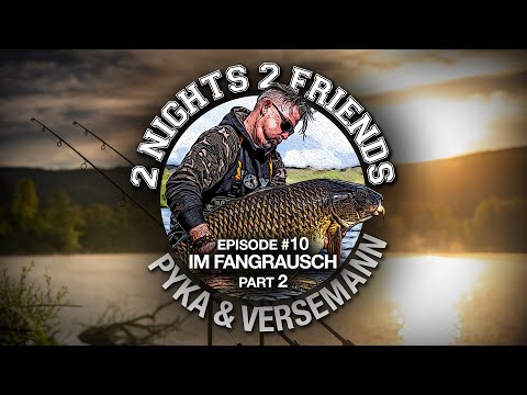 2 Nights 2 Friends #10 - Part  II Im Fangrausch 🐋