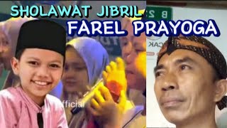 Download lagu SHOLAWAT JIBRIL‼️FAREL PRAYOGA ||Ponpes DARUSALAM BLOK AGUNG mp3
