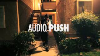 Audio Push - Wassup (Official Video)