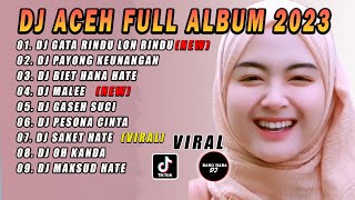 Download lagu DJ ACEH FULL ALBUM - DJ GATA RINDU LON RINDU FULL BASS VIRAL TIKTOK TERBARU 2023 mp3 Download lagu DJ ACEH FULL ALBUM - DJ GATA RINDU LON RINDU FULL BASS VIRAL TIKTOK TERBARU 2023 mp3
