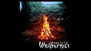 Mhmkay? - Spinning Heads (Walpurgis Ep)