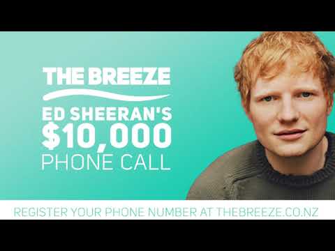 The Breeze & Ed Sheeran's $10,000 Phone Call!