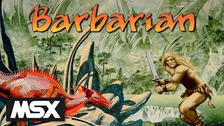 Barbarian (Psygnosis) - Quick Look - MSX