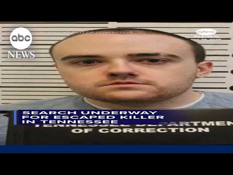 Search underway for escaped killer in Tennessee