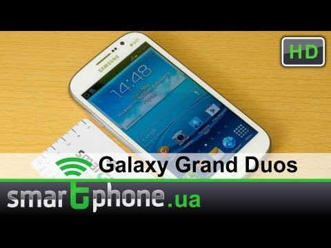 Обзор Samsung i9082 Galaxy Grand Duos (blue)