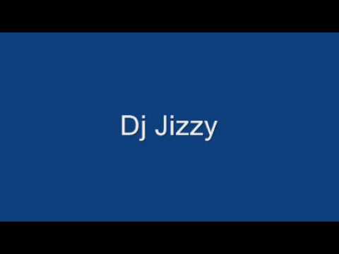 Music by Dj Jizzy