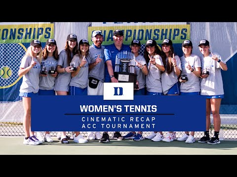 2022 ACC Champions - Women's Tennis Cinematic Recap
