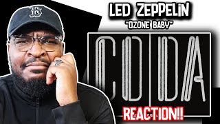 First Time Hearing | Led Zeppelin - Ozone Baby | REACTION/REVIEW