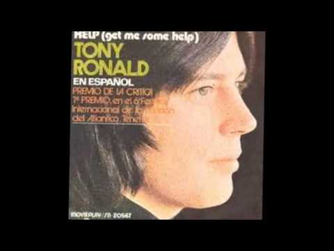 Tony Ronald --  Dejaré la llave en mi puerta + Help, ayúdame + El amor como el viento