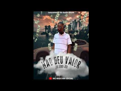 MC Nego Nih |  Não Deu Valor (DJ JB Mix)
