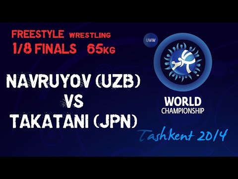 1/8 Finals - Freestyle Wrestling 65 kg - I NAVRUZOV (UZB) vs D TAKATANI (JPN)   Tashkent 2014