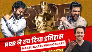 RRR ने रच दिया इतिहास! Naatu Naatu ने जीता OSCAR | SS Rajamouli | MM Keeravaani | RJ Raunak