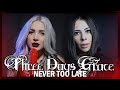 Three Days Grace - Never Too Late - Cover by Halocene ft @AiMori