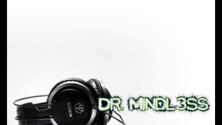 Dr.Mindless - Up ( Remix )