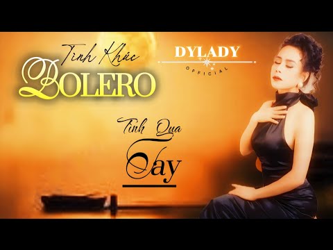 Tình qua tay - Dy Lady