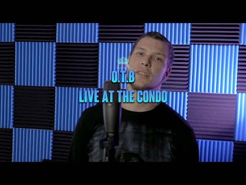 Live at the Condo - OTB