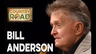 Bill Anderson  &quot;If Anything Ever Happened to You&quot;