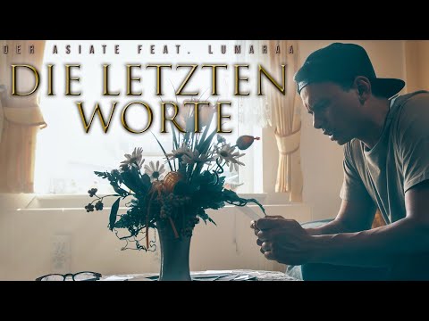 Der Asiate feat. Lumaraa - Die letzten Worte [Omasong] prod. by Pikayzo ( Official Video )