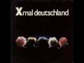 Xmal Deutschland - Großstadtindianer 