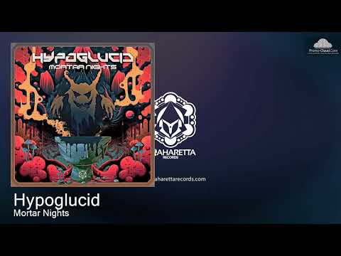 MAHD0208 Hypoglucid - Mortar Nights [Psy Trance]