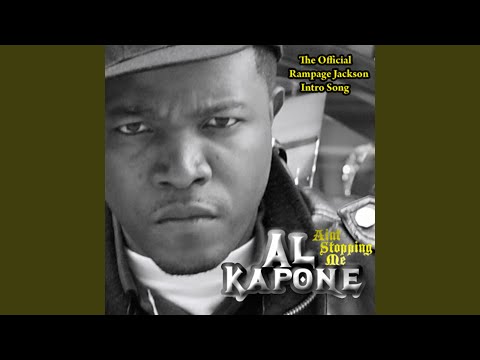 Ain’t Stoppin Me- The Official Rampage Jackson Intro Song (Street)