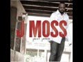 I Gave it up- J MOSS