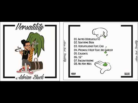 Adrian Buck - Versatilidad (Feat. CAO)