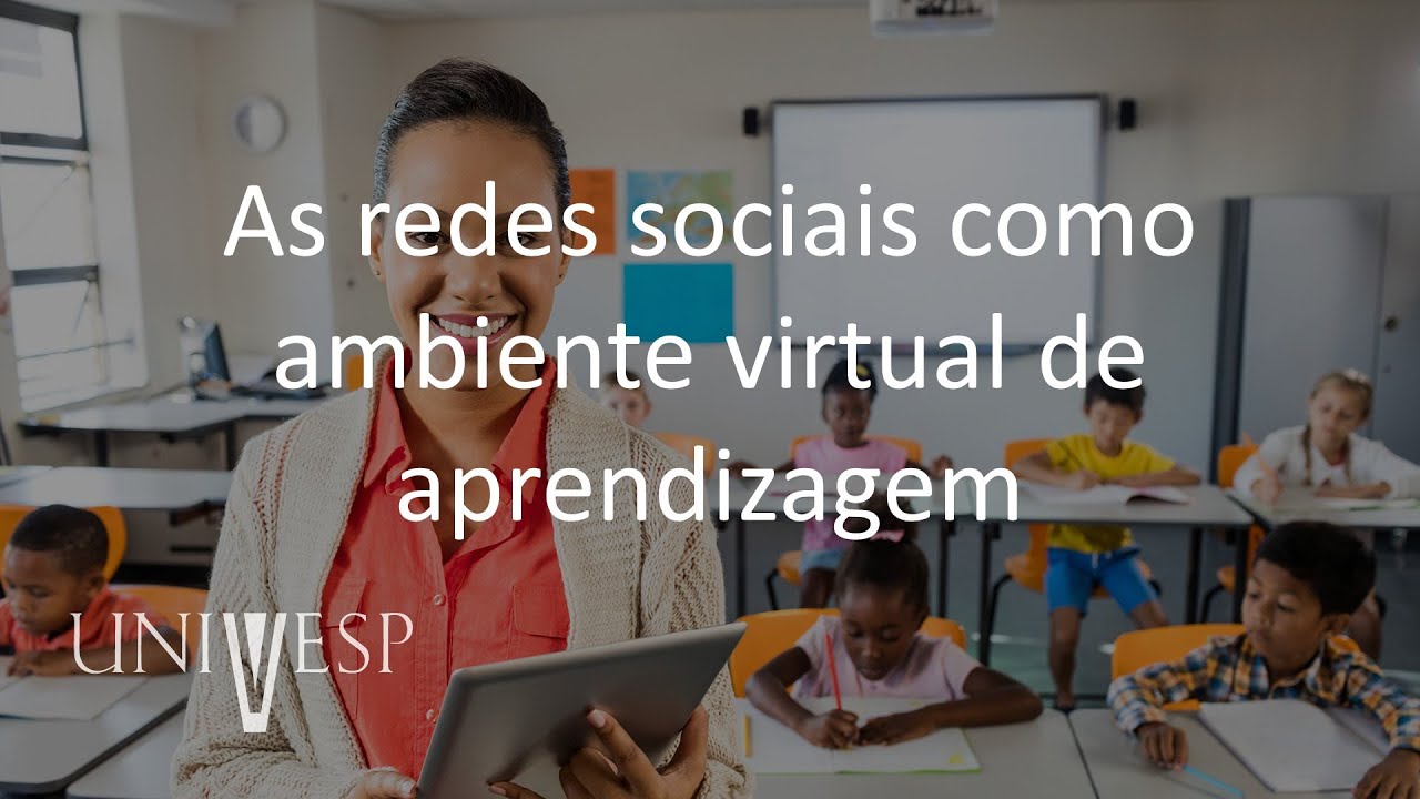 Educação Mediada por Tecnologias - As redes sociais como ambiente virtual de aprendizagem