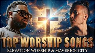 Top Gospel Worship 2026 | Brandon Lake, Chandler Moore, Naomi – Elevation & Maverick City, Bethel