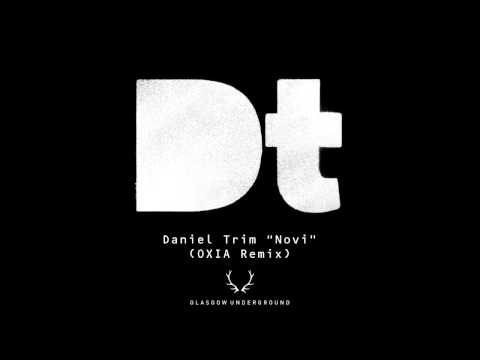 download lagu mp3 mp4 Daniel Trim Novi Oxia Remix, download lagu Daniel Trim Novi Oxia Remix gratis, unduh video klip Daniel Trim Novi Oxia Remix