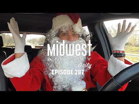 Santa Should Keep His Day Job, Kids Show Gratitude for Presents | Midwest Anxiety Daily 287