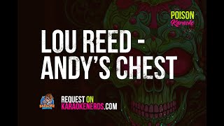 Lou Reed - Andy&#39;s Chest [Karaoke version]