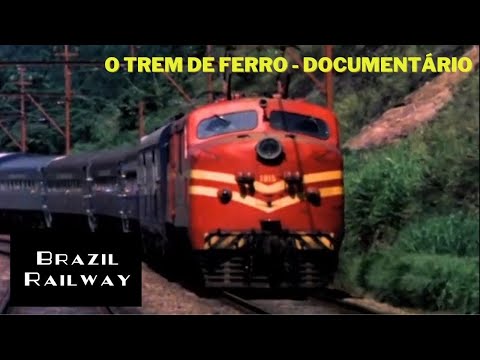 O TREM DE FERRO - Documentário
