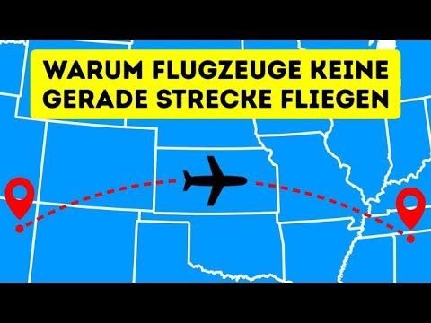 Warum Flugzeuge nicht gerade Strecken fliegen