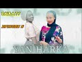 Yan Harka Hausa Novel Episode 5