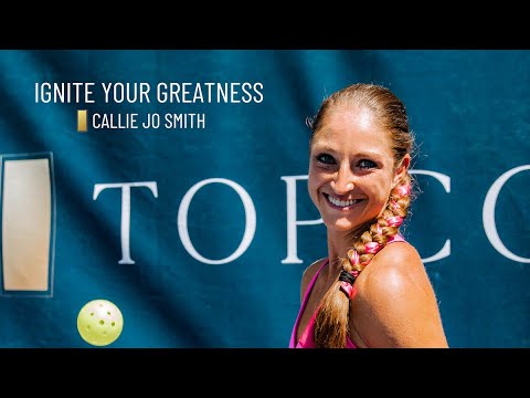 Callie Jo Smith | Ignite Your Greatness | TopCourt