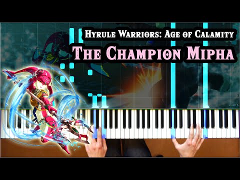 Hyrule Warriors: Age of Calamity - The Champion Mipha [Piano Tutorial][How To Play][Sheet Music]