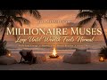 💰 120 Minutes of Millionaire Muses | Loop Until Wealth Feels Normal | Manifestation & Wealth Music