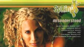 Spring - Misunderstood (Alex Megane Radio Edit) (2003)