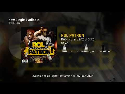 Kool Ng & Benz Blakka - Rol Patron (Official Audio)