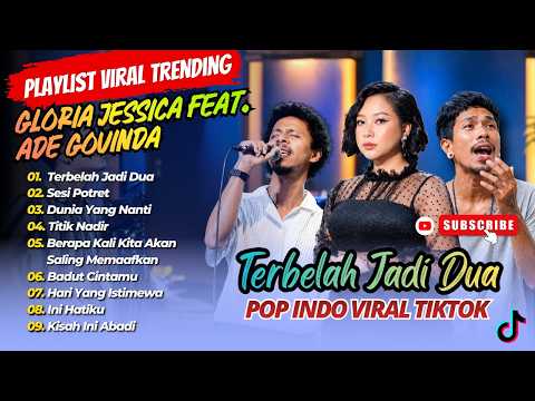Gloria Jessica, Ade Govinda - TERBELAH JADI DUA | SESI POTRET| DUNIA YANG NANTI| LAGU POP TERPOPULER