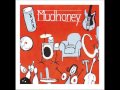 Mudhoney - Ounce Of Deception 