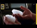 Inside a Baseball-Sized Hailstorm | National Geographic