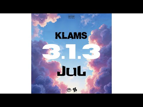 KLAMS - 3.1.3 feat. JUL
