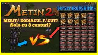 #metin2 ⭐ CAT PROFIT FACI CU 8 CONTURI LA ZODIAC⭐ SOLO + DROP CUFERE DE AUR ZODIAC⭐