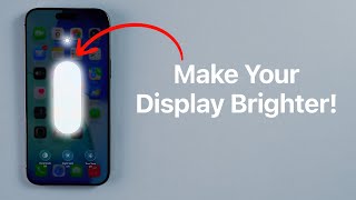 How To Make your iPhone Display BRIGHTER than Max! (Full Control)