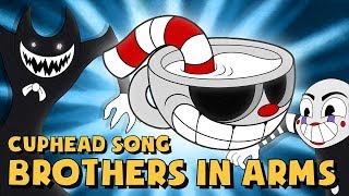 CUPHEAD SONG (BROTHERS IN ARMS) LYRIC VIDEO - DAGa