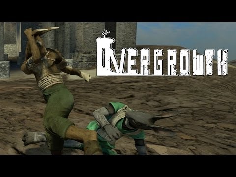 Overgrowth (Alpha Gameplay)